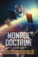 Monroe Doctrine: Volume VIII 1957634960 Book Cover