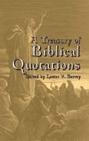 A Treasury of Biblical Quotations B000H4GSA0 Book Cover