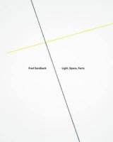 Fred Sandback: Light, Space, Facts 3791355546 Book Cover