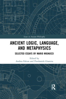 Ancient Logic, Language, and Metaphysics 1032177853 Book Cover