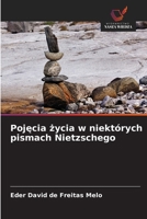 Pojęcia życia w niektórych pismach Nietzschego 6209467652 Book Cover