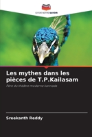 Les mythes dans les pièces de T.P.Kailasam 6206425886 Book Cover