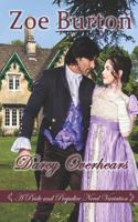 Darcy's Unwanted Bride Large Print Edition: A Pride & Prejudice Novel Variation 1953138098 Book Cover