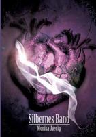 Silbernes Band 3732368688 Book Cover