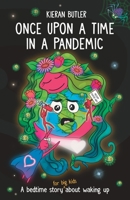 Once Upon A Time In A Pandemic 1739113411 Book Cover