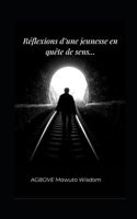 Reflexion d'une jeunesse en quête de sens . (French Edition) 9925637570 Book Cover