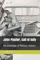 John Plaster, Call of Duty: An anthology of Military History B08HTG6K9Z Book Cover