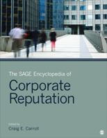 The Sage Encyclopedia of Corporate Reputation 1483376516 Book Cover