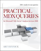 Practical MDX Queries: For Microsoft SQL Server Analysis Services 2008 0071713360 Book Cover