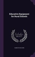 Educative Equipment for Rural Schools 1359329978 Book Cover