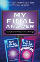 2-in-1 Bible Trivia: My Final Answer / My Final Answer Celebrity Edition 1602607931 Book Cover