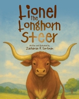 Lionel The Longhorn Steer B0FX3FZTYP Book Cover