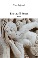 Ève au linteau (French Edition) 2414513292 Book Cover