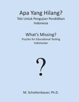 APA Yang Hilang? Teki Untuk Pengujian Pendidikan: Indonesia 1492155209 Book Cover