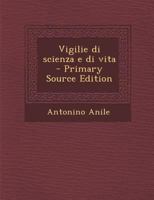 Vigilie di scienza e di vita 117540246X Book Cover