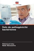 Îlots de pathogénicité bactérienne (French Edition) 6208917611 Book Cover