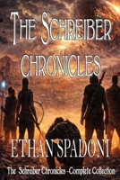 The Schreiber Chronicles Complete Collection 1069850195 Book Cover
