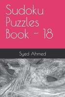 Sudoku Puzzles Book - 18 B0CFZCPB2X Book Cover