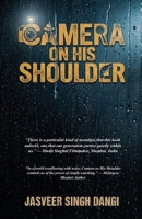 Camera On His Shoulder 199789310X Book Cover