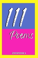 111 Poems B0GVFYMZP7 Book Cover