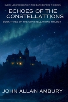 Echoes of the Constellations 1067437665 Book Cover
