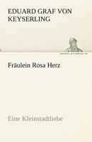 Fraulein Rosa Herz 1508404208 Book Cover