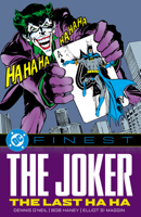 DC Finest: The Joker: The Last Ha Ha 1799510255 Book Cover