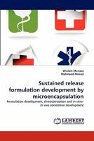 Sustained Release Formulation Development by Microencapsulation 3838384121 Book Cover