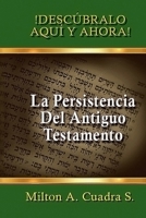 La Persistencia del Antiguo Testamento B08QT8H653 Book Cover