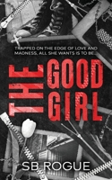The Good Girl B0DM9WQ237 Book Cover