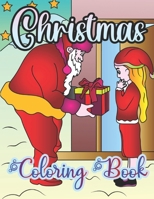 CHRISTMAS COLORING BOOK: Fun Children’s Christmas Gift or Present for Kids - 30 Beautiful design to Color with Santa Claus, unicorn, fashion girls, Snowmen & More! B0CJLLNB8D Book Cover