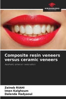 Composite resin veneers versus ceramic veneers 6208588138 Book Cover