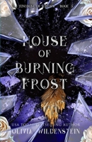 House of Burning Frost (The Kingdom of Crows) 1966500009 Book Cover