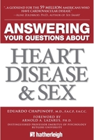 Answering Your Questions about Heart Disease and Sex 1578262550 Book Cover