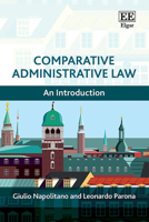 Comparative Administrative Law: An Introduction 1803920335 Book Cover