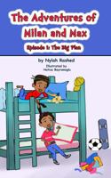 The Adventures of Milan and Max: Episode 1: The Big Plan 0692117784 Book Cover