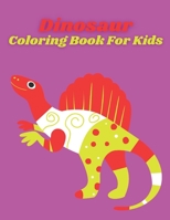 Dinosaur Coloring Book For Kids: Best Dinosaur Coloring book B08W7Q1SX7 Book Cover