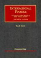 International Finance: Transactions, Policy, and Regulation 1587787083 Book Cover