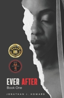 Ever After: Book One (The Veil and Vices Saga) B0FD8J5CPL Book Cover
