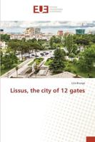 Lissus, the city of 12 gates 3639560124 Book Cover