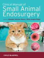 Clinical Manual of Small Animal Endosurgery 1405190019 Book Cover