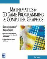 Mathematics for 3D Game Programming & Computer Graphics 1435458869 Book Cover