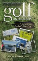 Golf on the Rocks 0755319788 Book Cover