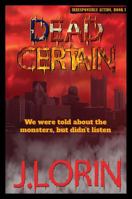 Dead Certain 0985271302 Book Cover