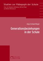Generationsbeziehungen in Der Schule 3631641427 Book Cover