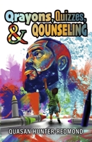 Qrayons, Quizzes, & Qounseling B0GWH67D64 Book Cover