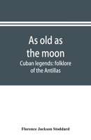 As Old as the Moon 9353895030 Book Cover