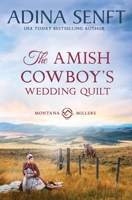 Amish Cowboy's Wedding Quilt 1963929640 Book Cover