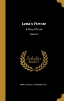 Lena's Picture: A Story Of Love; Volume 2 1013188802 Book Cover