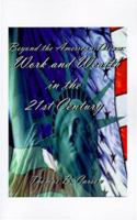 Beyond the American Dream: Work and Wealth in the 21st Century 1585001139 Book Cover